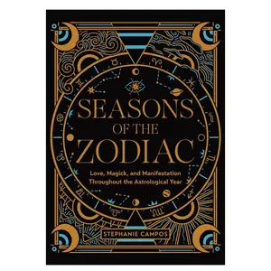 Seasons of the Zodiac Book by Stephanie Campos