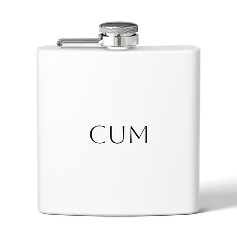 This One Might Be C*m Flask (6oz)