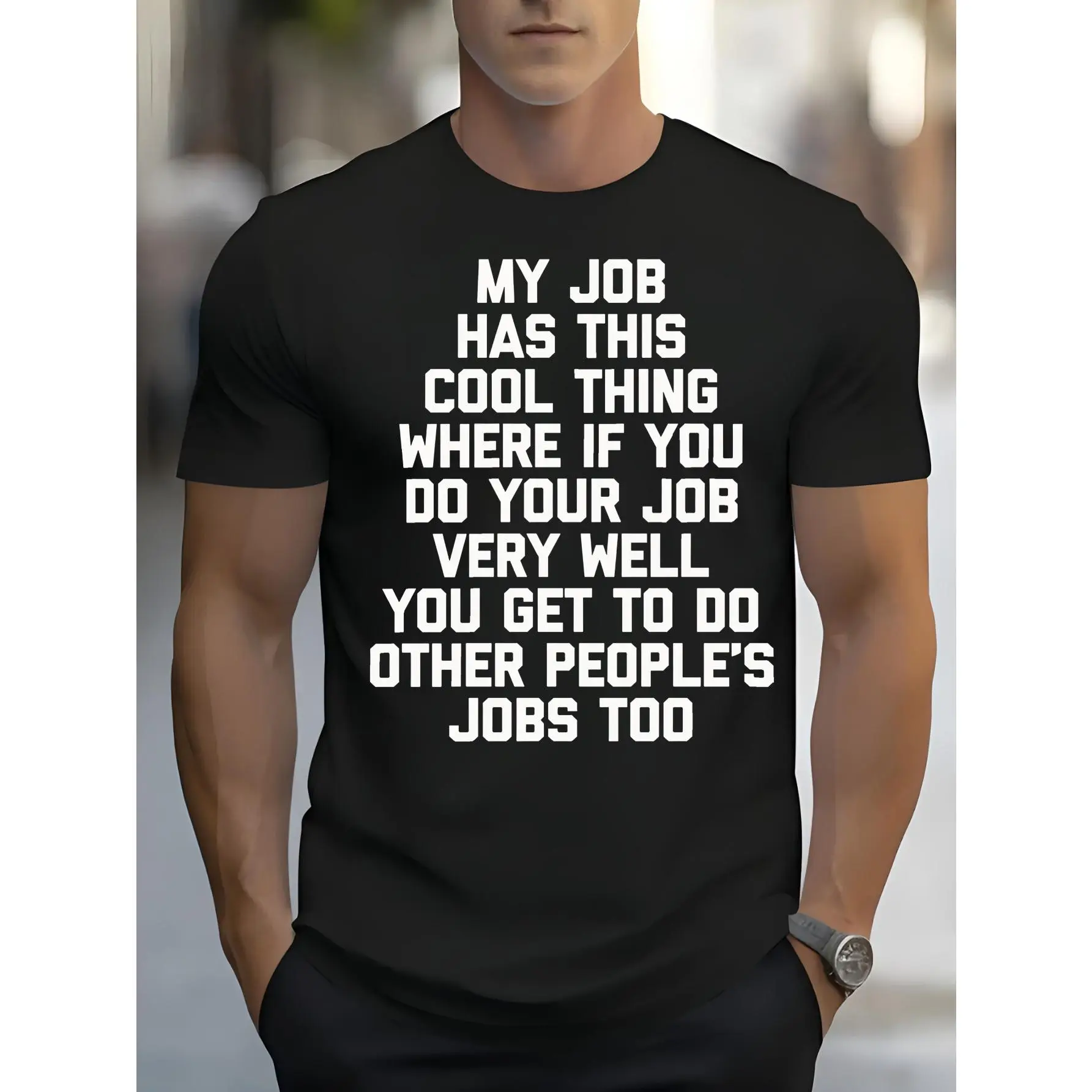 Funny Office Job Saying T-Shirt - "My Job Has This Cool Thing..." Bold Text Work T-Shirt - Soft Breathable Shirt for Men & Women - Office Gifts  men's t shirts funny graphic tee humorous tshirt men