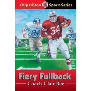 USED-Fiery Fullback (Chip Hilton Sports Series #24) by Clair Bee (Paperback)