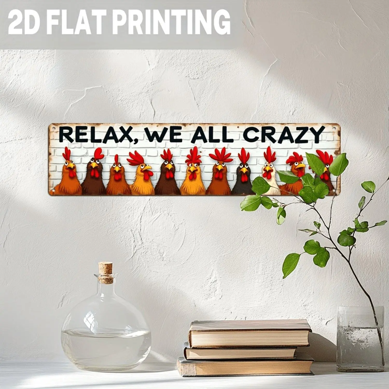 2D Flat, 1pc Funny Chicken Metal Wall Decor - "RELAX, WE ALL CRAZY" Farmhouse Sign with Red & Brown Roosters - Rustic Kitchen, Living Room, Bar Decoration - Easy Hang Country Chic Metal Art (No Wiring Needed) - 3.93*15.74 Inches, 2D Flat