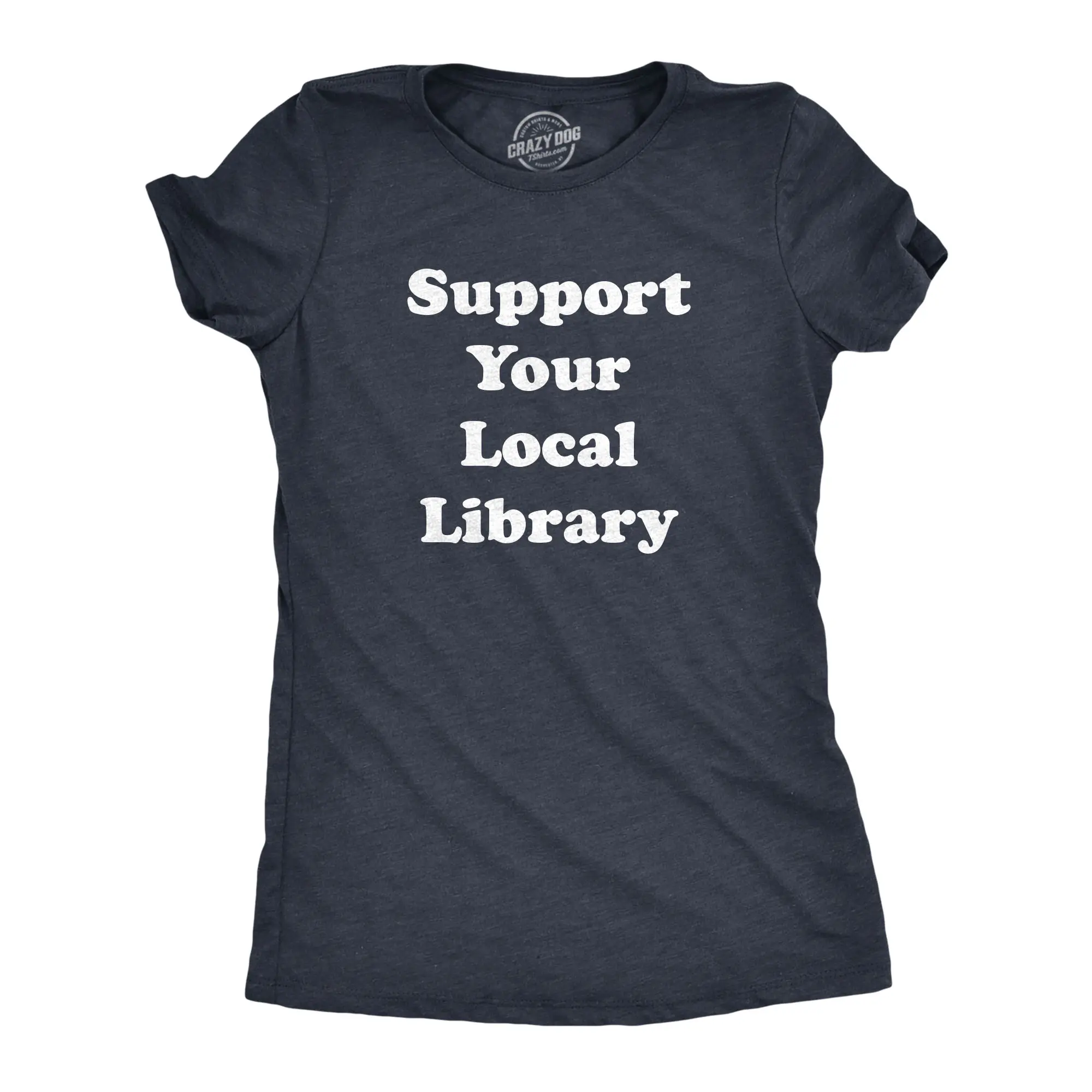 Womens Support Your Local Library T shirt Funny Cute Teacher Appreciation Gift Funny Womens T Shirts Cute Vintage Fashion Casual Ladies T-Shirt Gift Funny Nerd Top Women's Novelty Tees Navy