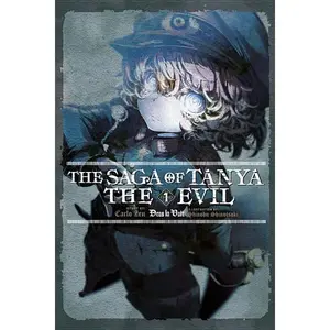 The Saga of Tanya the Evil, Vol. 1 (Light Novel): Deus Lo Vult by Carlo Zen (Paperback)
