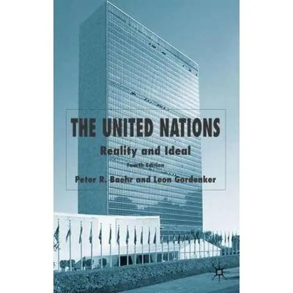 USED-The United Nations: Reality and Ideal by Baehr, P. (Paperback)