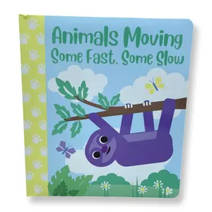 Animals Moving Some Fast, Some Slow (Board Book)