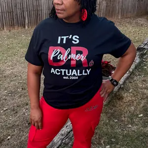 It's Dr. Actually Delta Sigma Theta T-Shirt