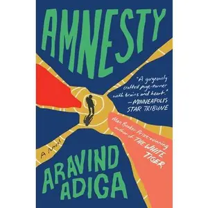USED-Amnesty by Adiga, Aravind (Paperback)