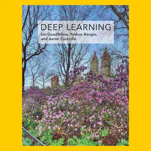 Deep Learning (Adaptive Computation and Machine Learning Series) – Your Ultimate Guide to Understanding AI, Authored by Industry Leaders Goodfellow