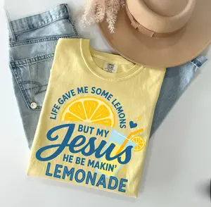 Comfort Colors Life Gave Me Some Lemons, But My Jesus, He Be Makin' Lemonade, Jesus Lemonade, Lemonade Tee, Child of God, Faith Apparel -  AL