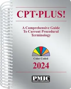 USED-CPT Plus! 2024 Spiral Bound by PMIC Coding Experts (Unknown)