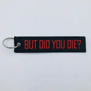 3 Pack But Did You Die? Keychain Tag Motorcycles Scooters Cars Gifts Key Keys Black Red Embroidered