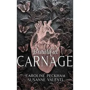 Beautiful Carnage (Book 1 of the Dark Empire Books) -- Peckham &. Valenti - Hardcover