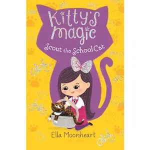 USED-Kitty's Magic 7: Scout the School Cat by Moonheart, Ella (Paperback)