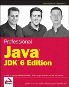 USED-Professional Java JDK 6 Edition by W. Clay Richardson (Paperback)