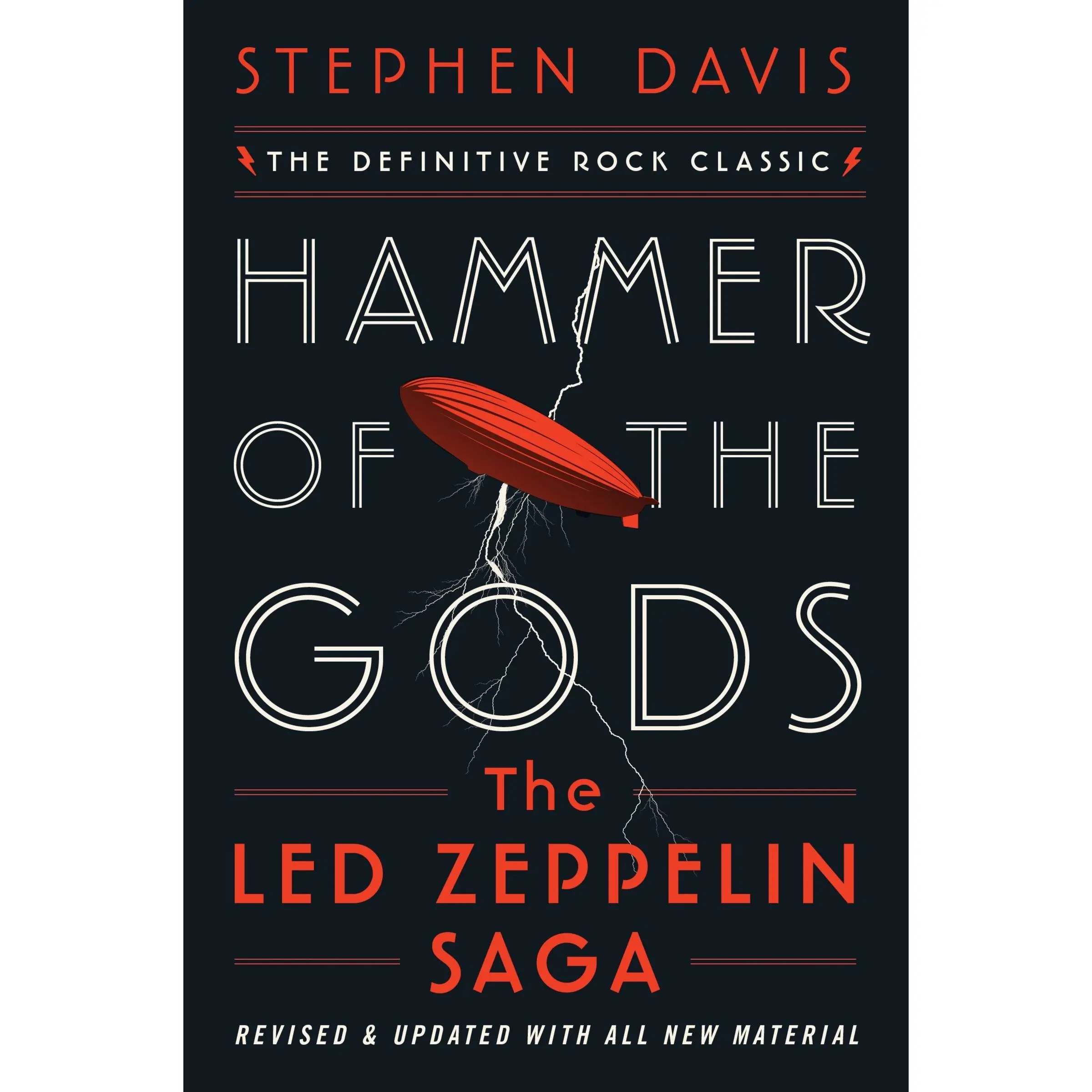 Hammer of the Gods: The Led Zeppelin Saga by Stephen Davis [Paperback Book]