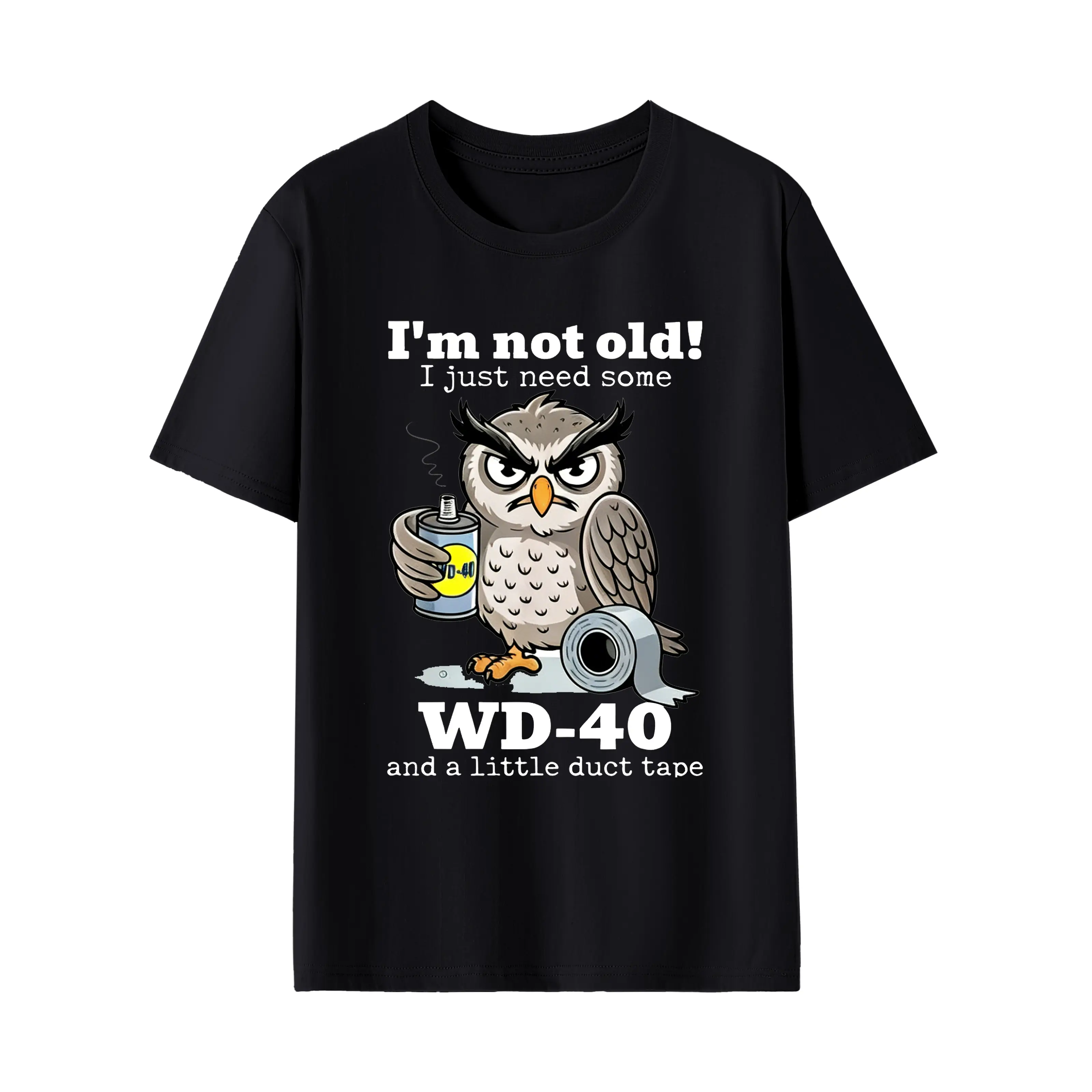 Unisex I'm Not Old Owl Graphic T-shirt,   Funny WD-40 & Duct Tape Quote Tee, Printed In The USA Casual Top for Seniors, Humor Lovers & Couples, Great for Everyday Wear,summervibes, streetwear, shop deals, summer outfits, guys gifts, summer clothes,