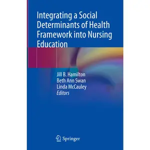 USED-Integrating a Social Determinants of Health Framework Into Nursing Education (Hardcover)