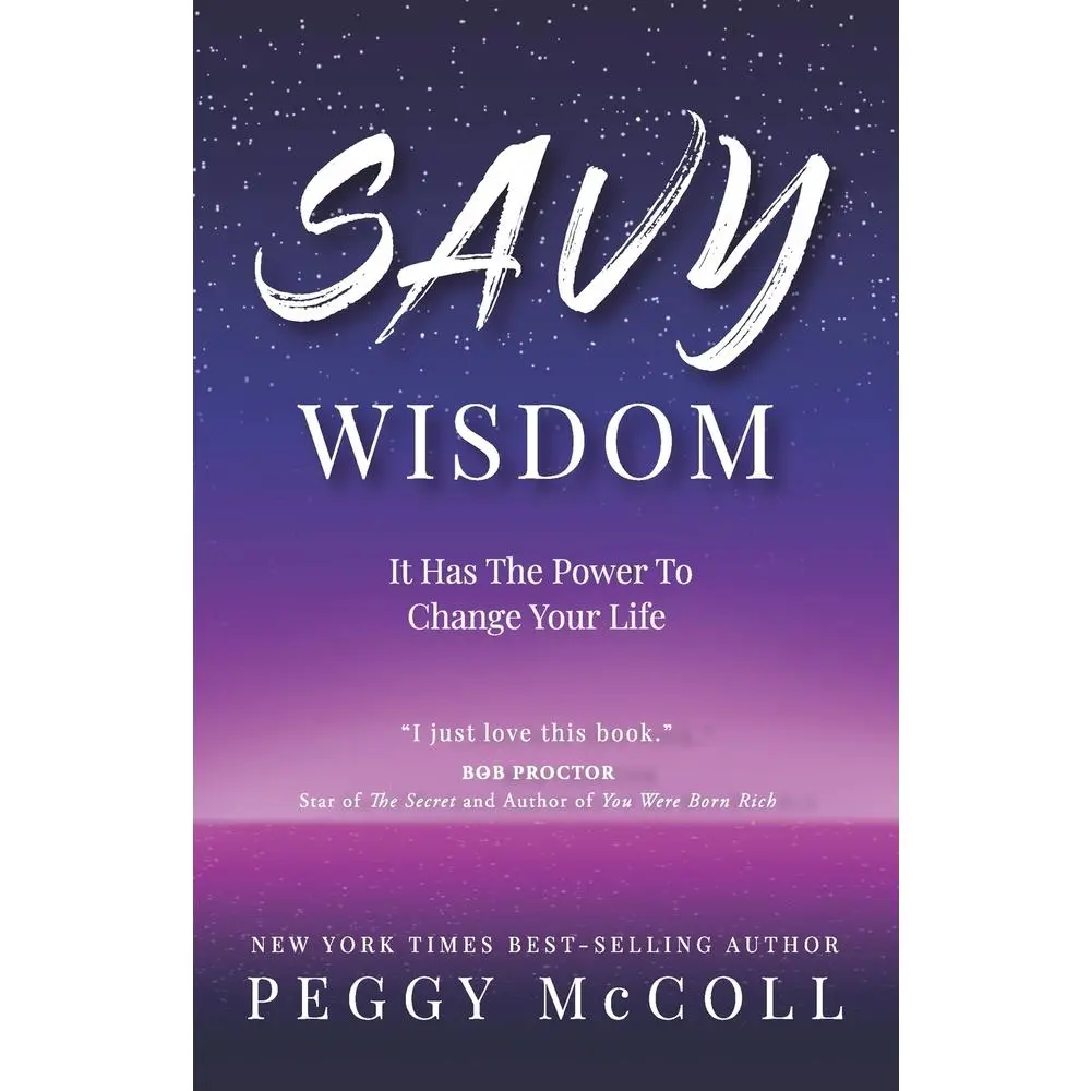 USED Book - Savy Wisdom: It Has The Power To Change Your Life by McColl, Peggy (Paperback) - english