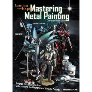 Model Art Mastering Metal Painting | English Edition