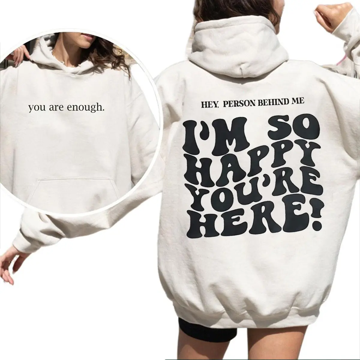 Dear Person Behind Me You Are Enough Hoodie, Mental Health Awareness Pullover, Positive, Unisex Support Gift for Men and Women