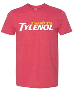 It wasn't the Tylenol Shirt, Autism Awareness Shirt, Autism Shirt