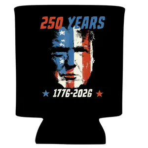 President 250 years USA freedom 1976-2026 merica black Custom Neoprene Koozies Can Coolers for 12oz 16oz 20oz 24oz and More Premium DTF Print Heat Pressed One Sided Funny Unhinged Designs Great for Men Women Gift