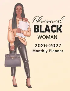 Phenomenal Black Woman 2026-2027 Monthly Calendar Planner  Two-Year Agenda With Holidays Budget School Christmas Emergency Prep Worksheets And More