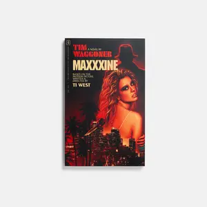 MaXXXine: The Novel