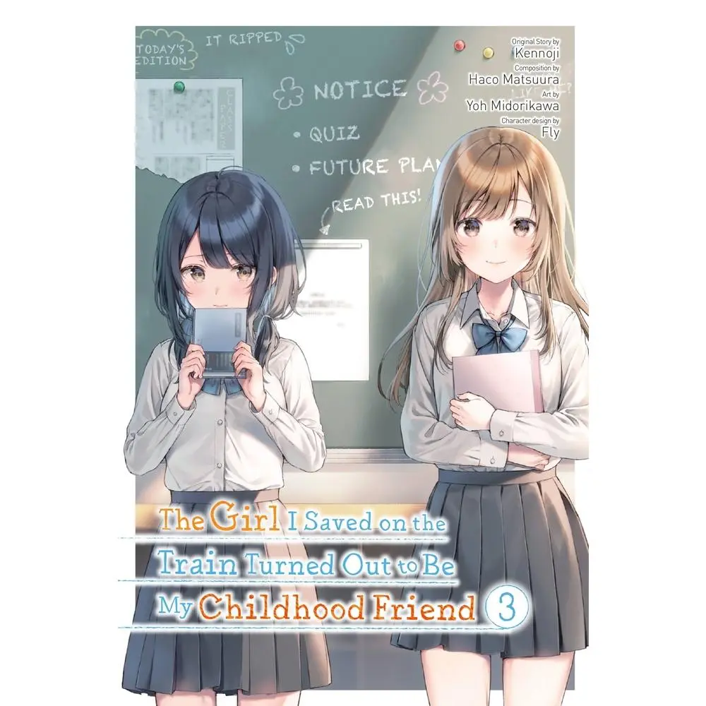 USED-The Girl I Saved on the Train Turned Out to Be My Childhood Friend, Vol. 3 (Manga) by Kennoji (Paperback)