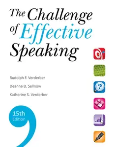 USED-The Challenge of Effective Speaking by Rudolph F. Verderber (Paperback)