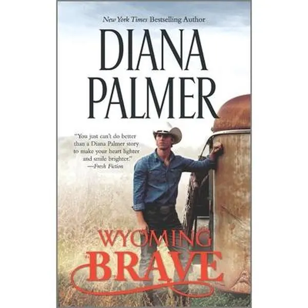 USED Book - Wyoming Brave: A Contemporary Western Romance by Palmer, Diana (Mass Market Paperback) - english