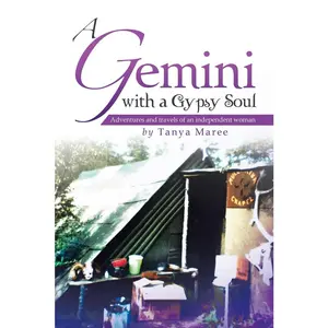 USED-A Gemini with a Gypsy Soul: Adventures and travels of an independent woman by Maree, Tanya (Paperback)