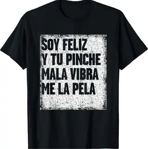 Hilarious Mexican Themed T Shirt Designs For Men With Witty Sayings
