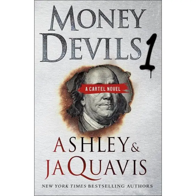Money Devils 1: A Cartel Novel by Ashley &. Jaquavis (Paperback)