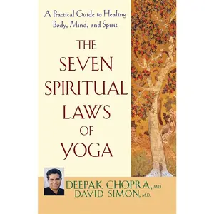 USED-The Seven Spiritual Laws of Yoga: A Practical Guide to Healing Body, Mind, and Spirit by Chopra, Deepak (Paperback)