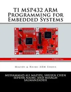 USED-TI MSP432 ARM Programming for Embedded Systems by Chen, Shujen (Paperback)