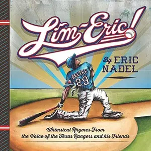 USED-LIM-ERIC!: Whimsical Rhymes From the Voice of the Texas Rangers and his Friends by Eric Nadel (Paperback)