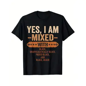 Yes I Am Mixed T-Shirt, Black History Month BLM Melanin Pride Tee, Unisex Loose Fit Short Sleeve, Casual Comfortable Delicate Fabric, S-XXXL, Geometric Print, Machine Washable Streetwear Tshirt Top Top Top Top