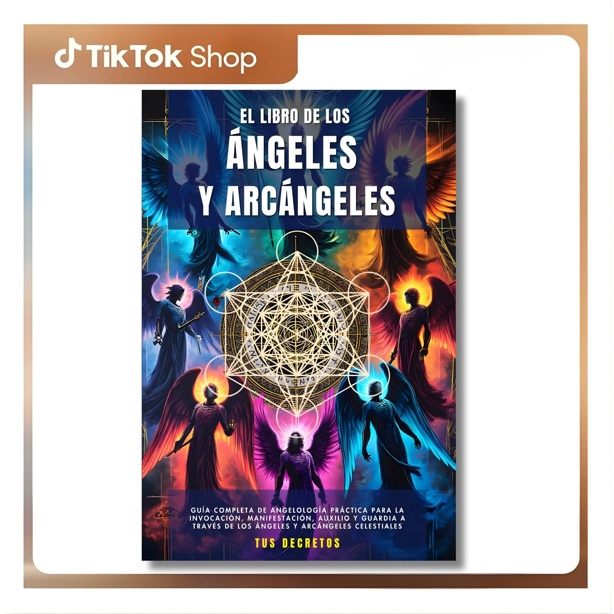 (El Libro De Los Ángeles) The Book of Angels and Archangels: A Complete Guide to Practical Angelology for Invocation, Manifestation, Assistance, and Protection Through the Angels (Talking to Your Angels) (Spanish Edition) -- Natalia Martínez - Paperback