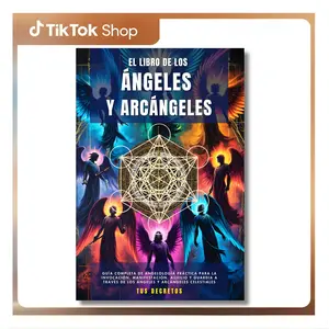 (El Libro De Los Ángeles) The Book of Angels and Archangels: A Complete Guide to Practical Angelology for Invocation, Manifestation, Assistance, and Protection Through the Angels (Talking to Your Angels) (Spanish Edition) -- Natalia Martínez - Paperback