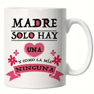 Charming 11oz Ceramic Coffee Mug Featuring Madre Solo Hay Una Design Ideal for Gifts on Mother S Day Christmas and Holidays Reusable Dishwasher Safe Suitable for Home Office Camping and Coffee Bar Use