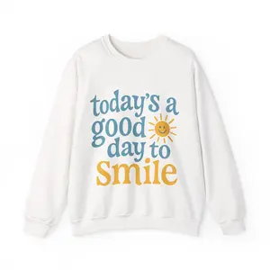Smile | Today’s A Good Day To Smile Crewneck