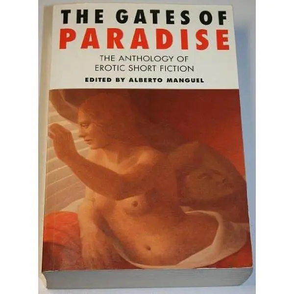 USED-Gates Of Paradise, The: An Anthology: of Erotic Short Fiction by Alberto Manguel (Paperback)