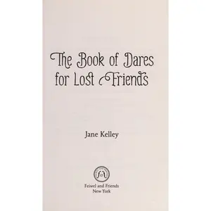 The Book of Dares for Lost Friends