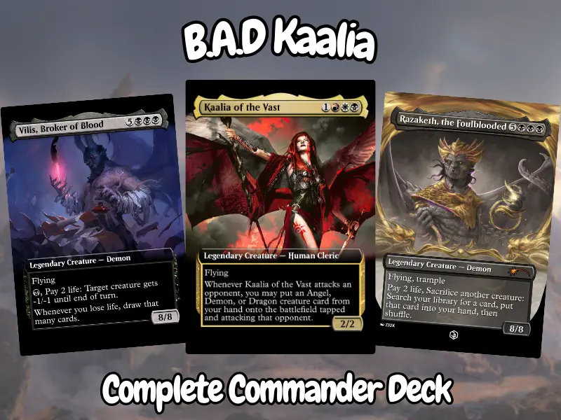 B.A.D Kaalia | 100-Card Commander EDH Proxy Deck + Tokens B.A.D Kaalia | 100-Card Commander EDH Proxy Deck + Tokens