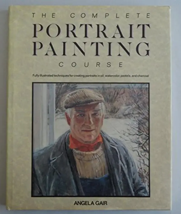 USED Book - The Complete Portrait Painting Course by Angela Gair (Hardcover) - english