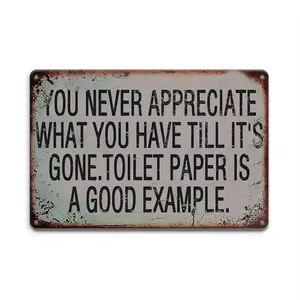 Vintage Metal Sign (12"X8") - Funny Retro Quote Wall Decor For Garage, Club, Home Bar, Cafe, Man Cave - Multipurpose Wall Hanging Sign With English Language - Toilet Paper metal wall sign Vintage Metal Tin Sign home decor plaque funny bar sign