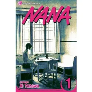 Nana, Vol. 1 -- Ai Yazawa - Paperback Nana, Vol. 1 -- Ai Yazawa - Paperback