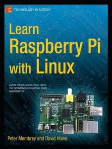 USED-Learn Raspberry Pi with Linux by Membrey, Peter (Paperback)