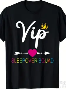 VIP Sleepover Squad Great for Slumber Party T-Shirt Black Small Same Style for Men And Women  Summer Short-Sleeved Printed T-Shirt Pure 220G